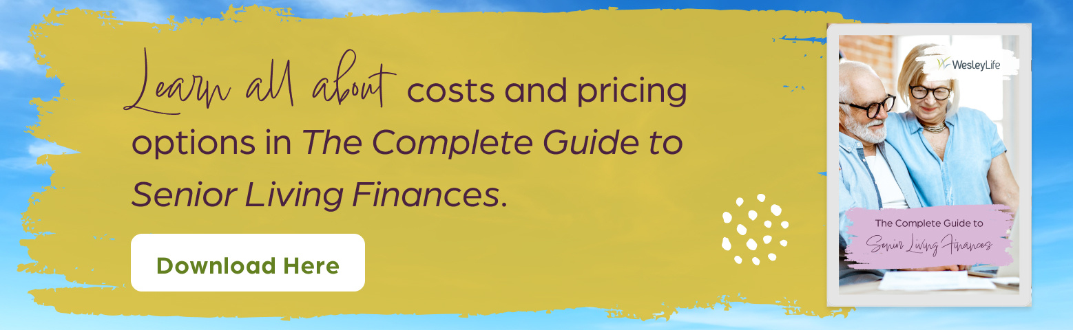 Learn all about costs and pricing options in The Complete Guide to Senior Living Finances